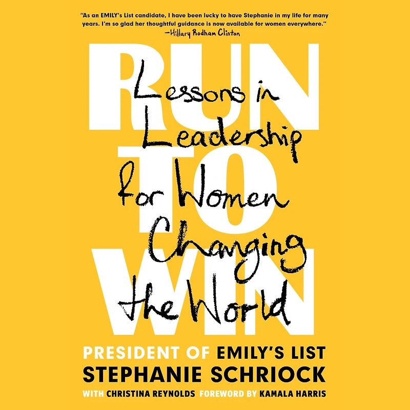 Run to Win: Lessons Leadership for Women Changing the World