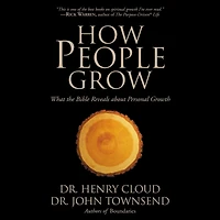 How People Grow: What the Bible Reveals About Personal Growth