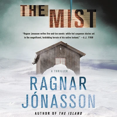 The Mist: A Thriller