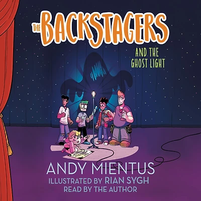 the Backstagers and Ghost Light (Backstagers Series #1)