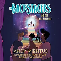 the Backstagers and Final Blackout (Backstagers Series #3)