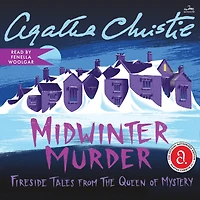 Midwinter Murder: Fireside Tales from the Queen of Mystery