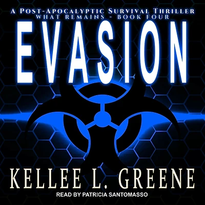 Evasion: A Post-Apocalyptic Survival Thriller