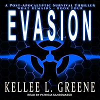 Evasion: A Post-Apocalyptic Survival Thriller