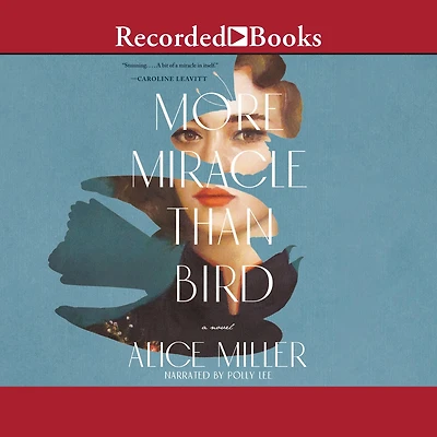 More Miracle Than Bird