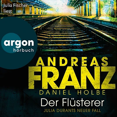 Der Flüsterer - Julia Durant ermittelt, Band 20 (Gekürzte Lesung)
