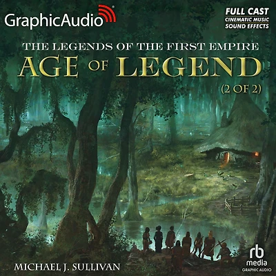 Age of Legend, 2 of 2: Dramatized Adaptation