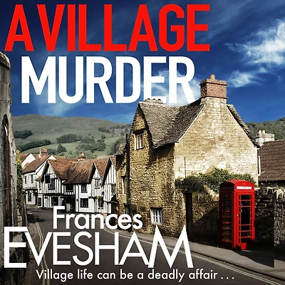 A Village Murder (Ham Hill Mystery #1)