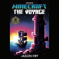 Minecraft: The Voyage: An Official Minecraft Novel