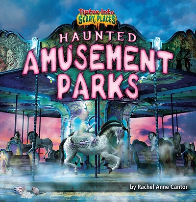 Haunted Amusement Parks