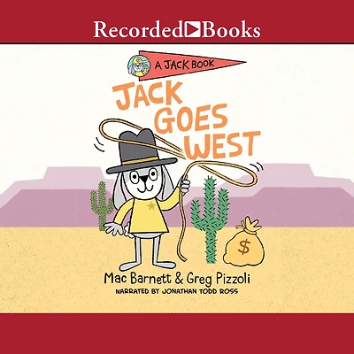 Jack Goes West (Jack Book Series #4)