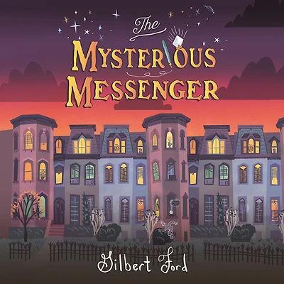 The Mysterious Messenger