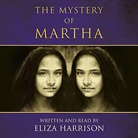 The Mystery of Martha