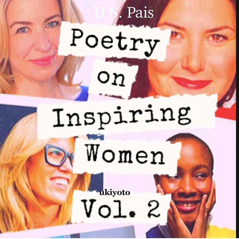 Poetry on Inspiring Women: Volume Two