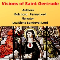 Visions of Saint Gertrude