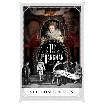 A Tip for the Hangman: Novel