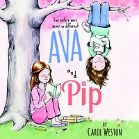 Ava and Pip