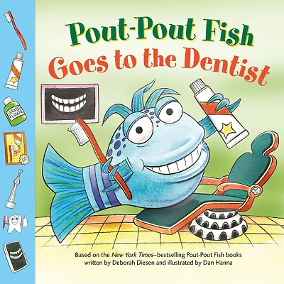 Pout-Pout Fish: Goes to the Dentist