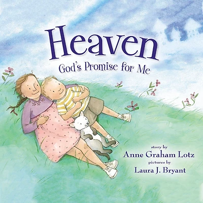 Heaven God's Promise for Me