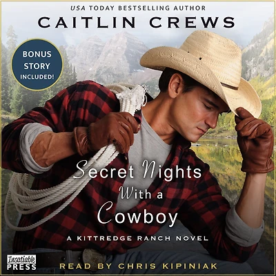 Secret Nights with A Cowboy: Kittredge Ranch Novel