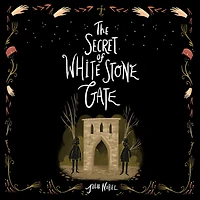 The Secret of White Stone Gate