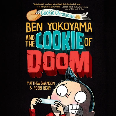 Ben Yokoyama and the Cookie of Doom