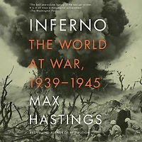 Inferno: The World at War, 1939-1945