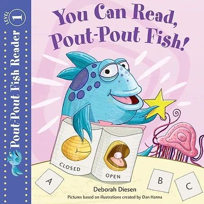 You Can Read, Pout-Pout Fish! (Pout-Pout Fish Reader, Level 1)
