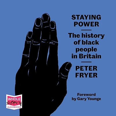 Staying Power: The History of Black People Britain