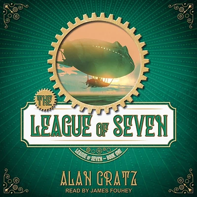 The League of Seven (League Series #1)