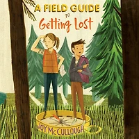 A Field Guide to Getting Lost