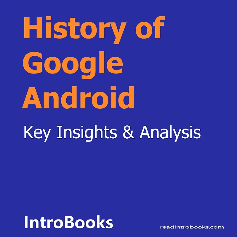 History Of Google Android