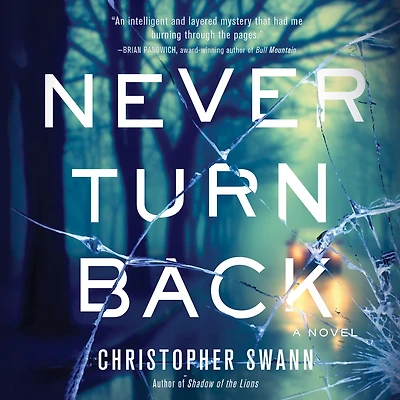 Never Turn Back: A Novel