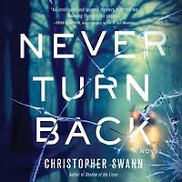 Never Turn Back: A Novel