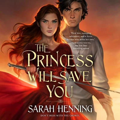 The Princess Will Save You (Kingdoms of Sand and Sky #1)