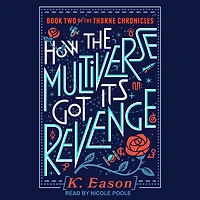 How the Multiverse Got Its Revenge