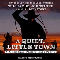 A Quiet, Little Town