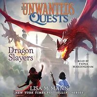 Dragon Slayers (Unwanteds Quests Series #6)