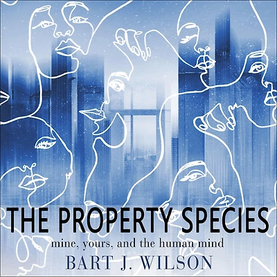 the Property Species: Mine, Yours, and Human Mind