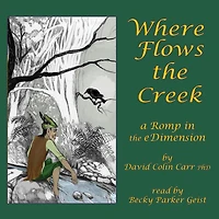 Where Flows the Creek: a Romp eDimension