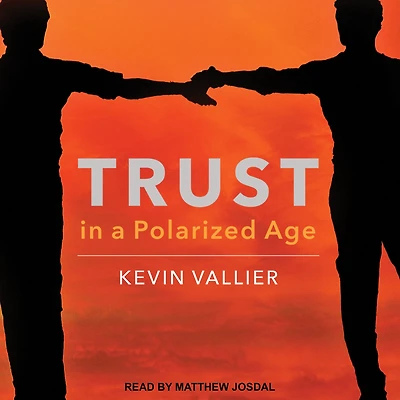 Trust a Polarized Age