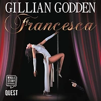 Francesca: A completely gripping gritty gangland thriller from Gillian Godden