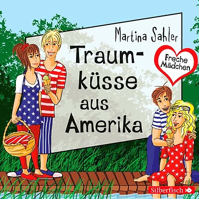 Freche Mädchen: Traumküsse aus Amerika (Abridged)