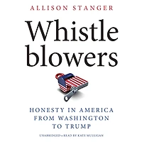 Whistleblowers: Honesty America from Washington to Trump