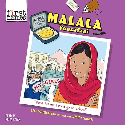 Malala Yousafzai (The First Names Series)
