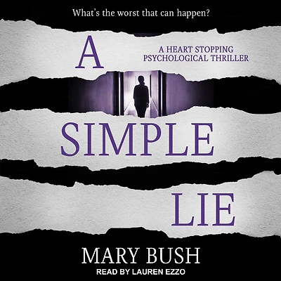 A Simple Lie: Heart Stopping Psychological Thriller