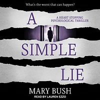 A Simple Lie: Heart Stopping Psychological Thriller
