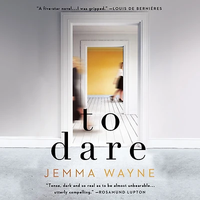 To Dare: (A Sainsbury's Magazine Book Club pick)
