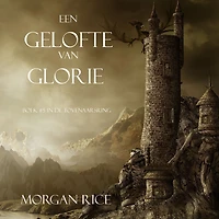 Een Gelofte Van Glorie (Boek #5 De Tovenaarsring)
