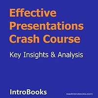 Effective Presentations Crash Course
